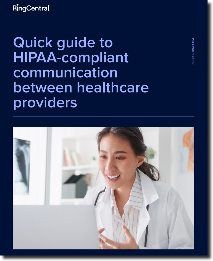 IMG-WP-2022-RingCentral-Quick guide to HIPAA-compliant communication between healthcare providers.png